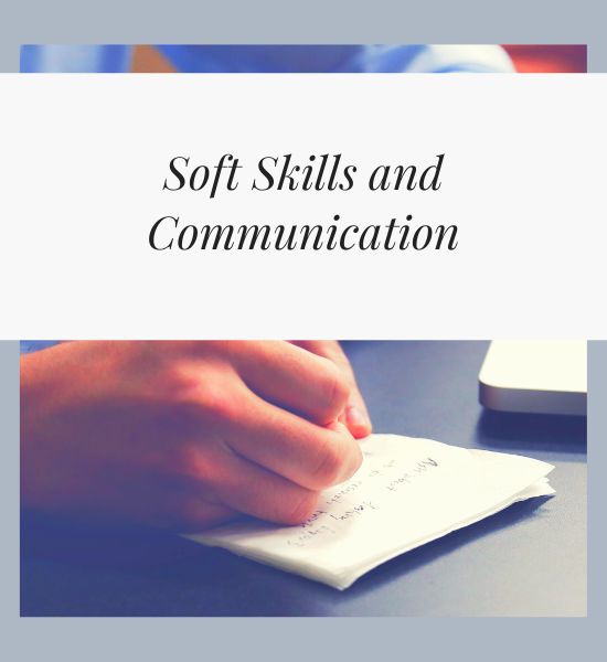 Soft Skills and Communication